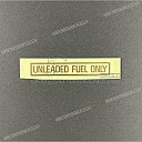 Vorsicht Etikett, Unleaded fuel