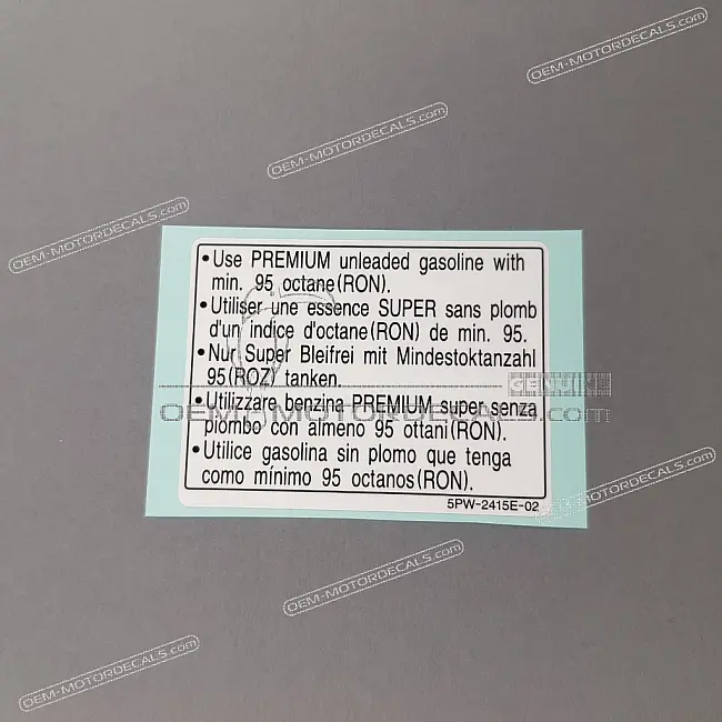 Yamaha YZF-R6 Fuel Tank Unleaded Fuel Only Caution Label Center Mounted OEM 5PW2415E0200